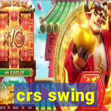 crs swing